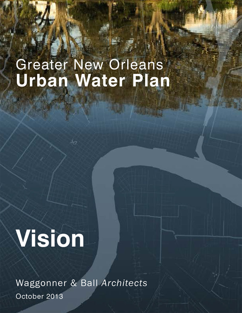 Greater New Orleans Urban Water Plan – Waggonner & Ball